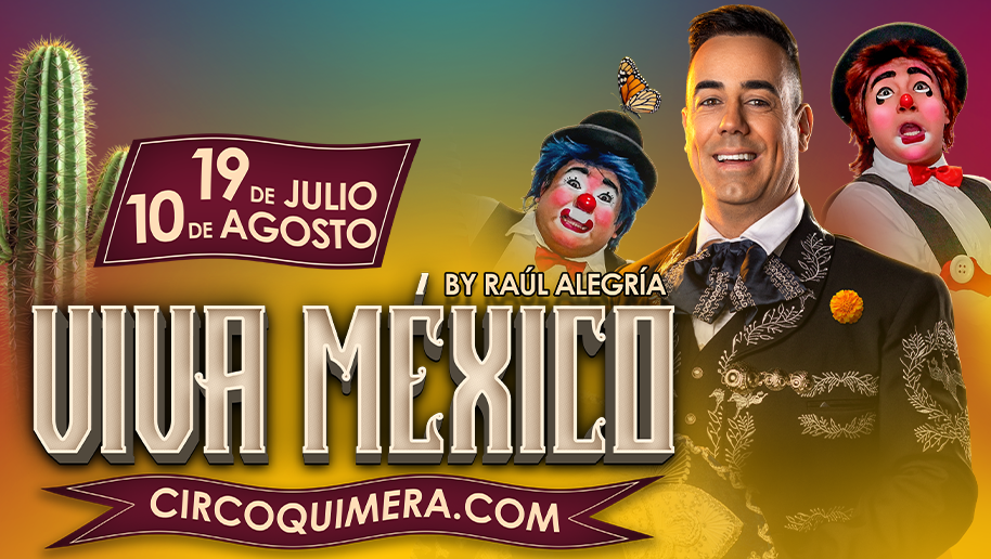 CIRCO QUIMERA - VIVA MÉXICO